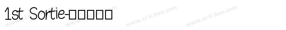1st Sortie字体转换